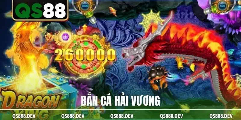 Bắn cá Hải Vương