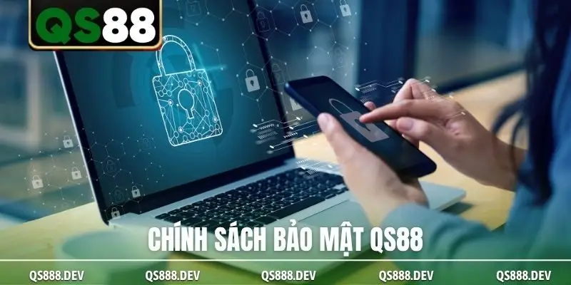 Chính sách bảo mật QS88