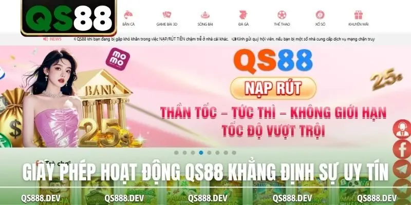 Giấy phép hoạt động QS88 khẳng định sự uy tín