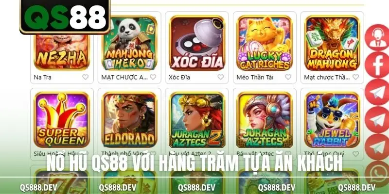 Nổ hũ QS88 với hàng trăm tựa ăn khách