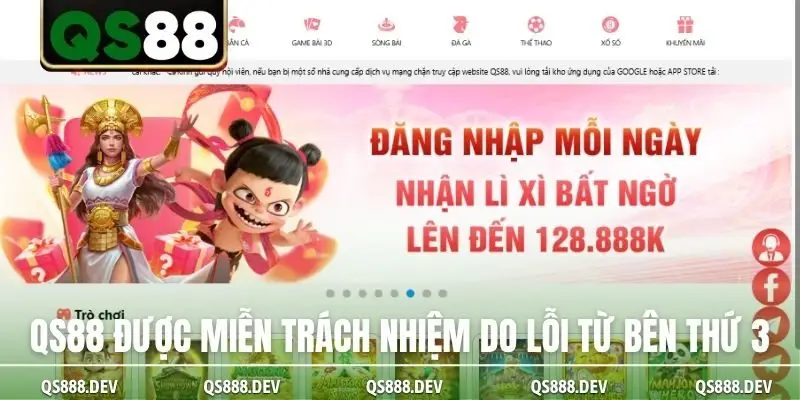 QS88 được miễn trách nhiệm do lỗi từ bên thứ 3
