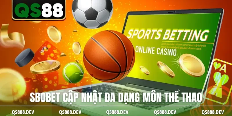 SBOBET cập nhật đa dạng môn thể thao