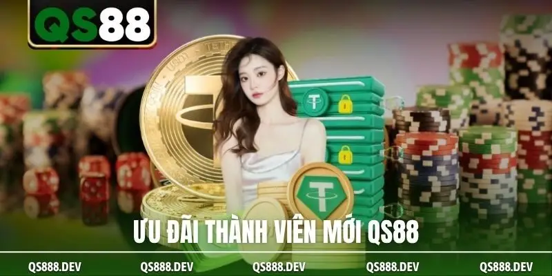 Ưu đãi thành viên mới QS88