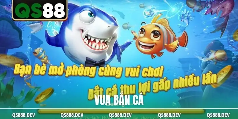 Vua Bắn Cá